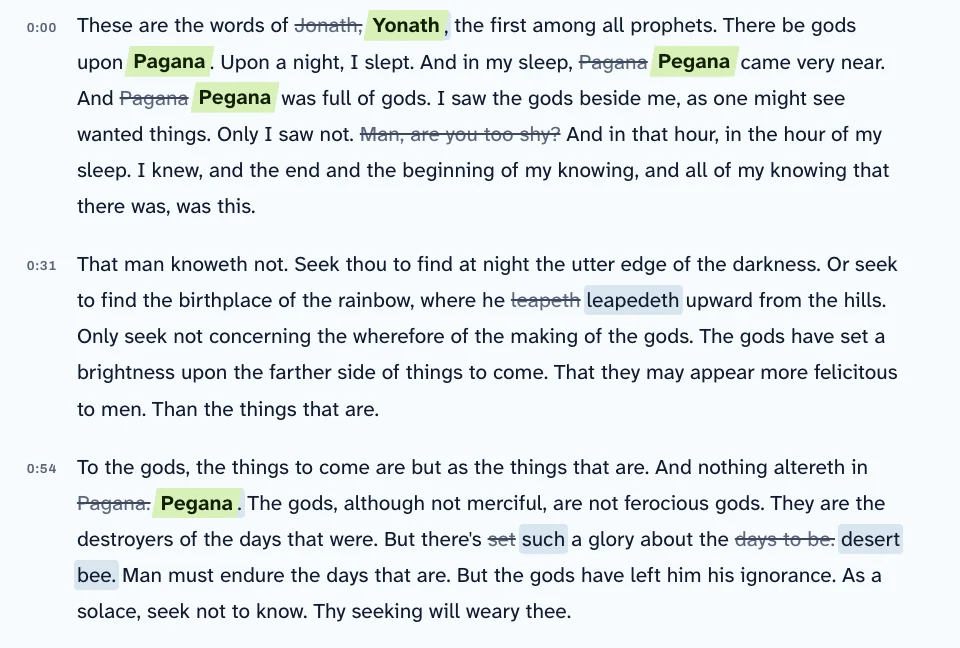 A page of transcribed speech. The recognizer's spellings Jonath and Pagana are struck out, and the taught names Yonath and Pegana sit beside them on lime bands.